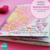 Online Cursus Waterverf in je Art Journal 2.0